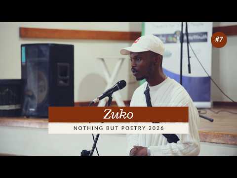 Zuko | Nothing But Poetry 2026 | Ingqayi Yesihobe