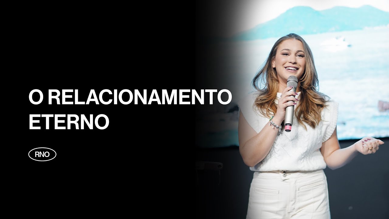 O RELACIONAMENTO ETERNO | Jey Reis