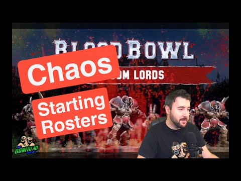 Chaos Starting Roster - Blood Bowl 2020 (Bonehead Podcast)