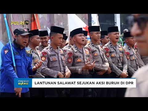 POLRES METRO JAKPUS GELAR SELAWAT DAN DOA BERSAMA SAAT KAWAL AKSI DAMAI BURUH DI DPR
