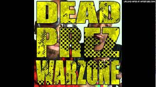 Dead Prez - Warzone [Davin(ci) Club Remix]