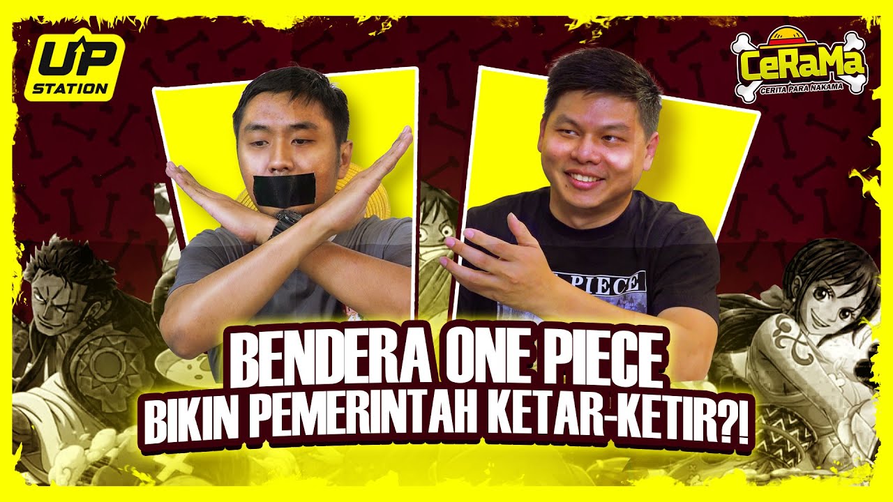 NGIBARIN BENDERA ONE PIECE, AUTO DIANGGAP MAKAR? | CeRaMa - Cerita Para Nakama Eps 18