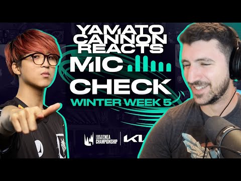 Kia Mic Check | 2023 LEC Winter Week 5 - YamatoCannon Reacts #LEC #yamatocannon #g2
