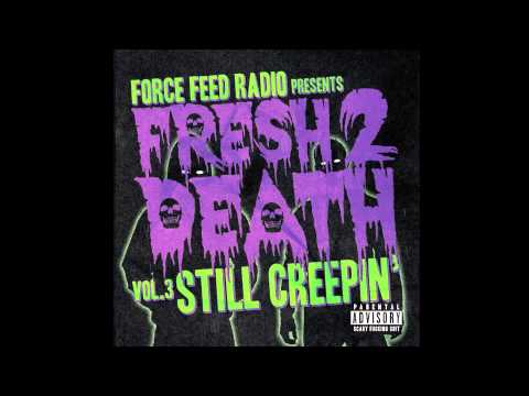 Fresh 2 Death Volume 3 