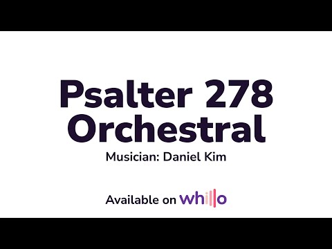Psalter 278 Orchestral
