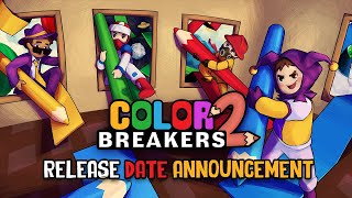 Watch and explore about Color Breakers 2