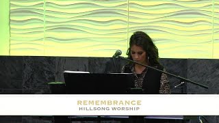 REMEMBRANCE - HILLSONG WORSHIP - Cover by Jennifer Lang