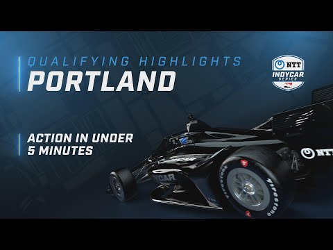2022 QUALIFYING HIGHLIGHTS // GRAND PRIX OF PORTLAND