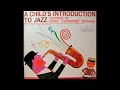 A Child's Introduction to Jazz by Cannonball Adderley