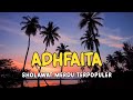 Sholawat Merdu Terpopuler Adhfaita Alal Husni Abqo Lirik Arab Latin Dan Terjemahan