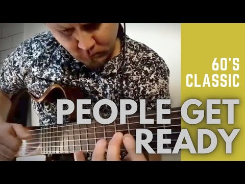People Get Ready - Fingerstyle Arrangement
