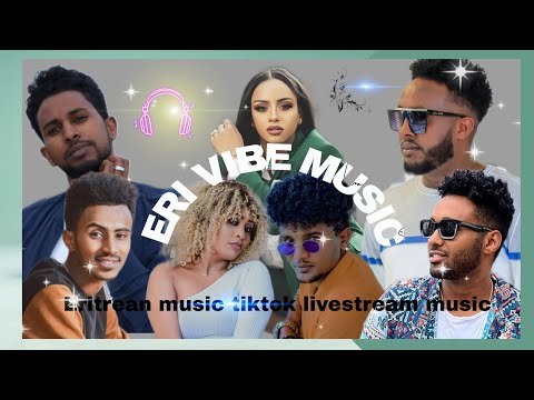 Eritrean Music 2024 Dj Mix TikTok livestream