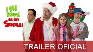 Mi papá es un Santa I Trailer Oficial
