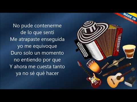 Me cuesta tanto - Los Inquietos (Letra)