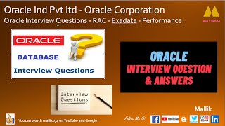 Oracle Ind Pvt ltd - Oracle Corporation || Oracle Interview Questions - RAC - Exadata - Performance
