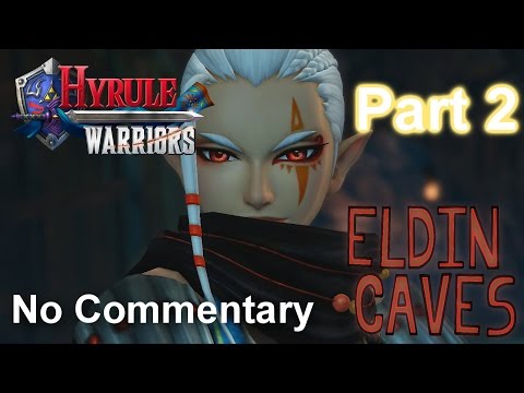 Let's Play Hyrule Warriors Part 2: Eldin Caves as Impa (No Commentary)