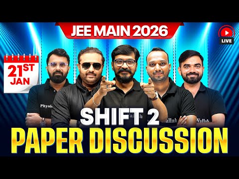 JEE MAINS 2026 |  Paper Discussion ( Attempt 1) | Shift 2 -  21 Jan 2026 | पेपर Solution हिंदी में 💥