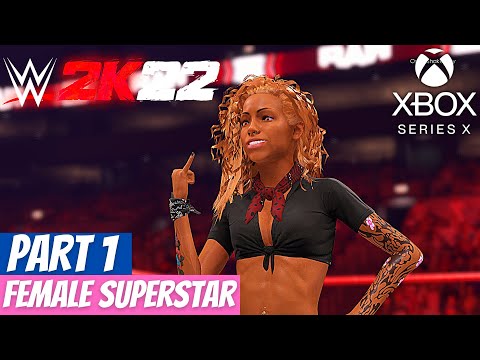 WWE 2K22 Women's MyRISE Gameplay Walkthrough [XBOX SERIES X] - Part 1 - (NO COMMENTARY)