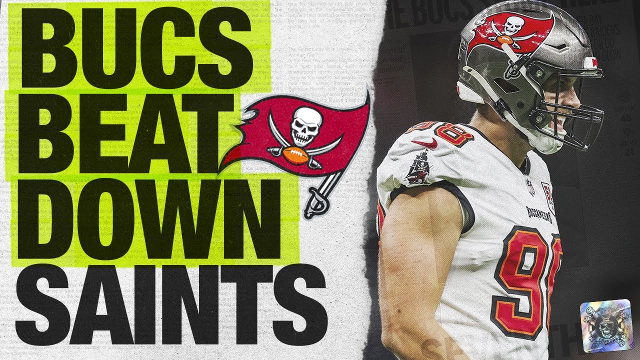 Bucs Beat Down the Saints Bucs Beat Down the Saints