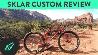 Sklar Custom Hardtail Review - A Boutique Rigid Singlespeed in Sedona