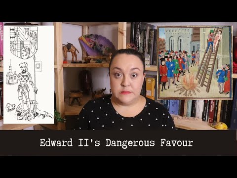 Edward II's Dangerous Favour: Piers Gaveston and Hugh Despenser