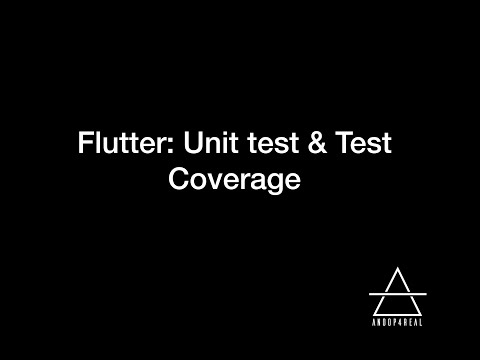 Flutter: Unit Tests and Test coverage