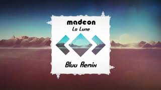 Madeon - La Lune ft. Dan Smith (Bluu Remix) [2019 Remaster]