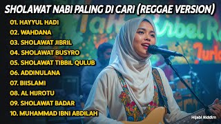 Download lagu SHOLAWAT NABI MERDU PALING DI CARI 🎵 REGGAE | HAYYUL HADI, WAHDANA, SHOLAWAT JIBRIL | VIRAL mp3