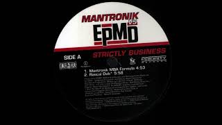 Mantronik vs EPMD - Strictly Business (Rascal Dub)