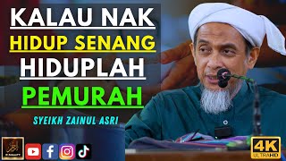 Download lagu Syeikh Zainul Asri - KALAU NAK HIDUP SENANG HIDUPLAH PEMURAH mp3