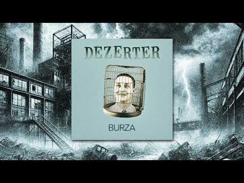 Dezerter - Burza
