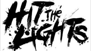 Hit The lights - alone but not lonely