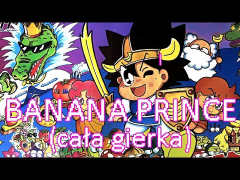 Banana Prince / Bananan-ōji no daibōken (cała gierka)
