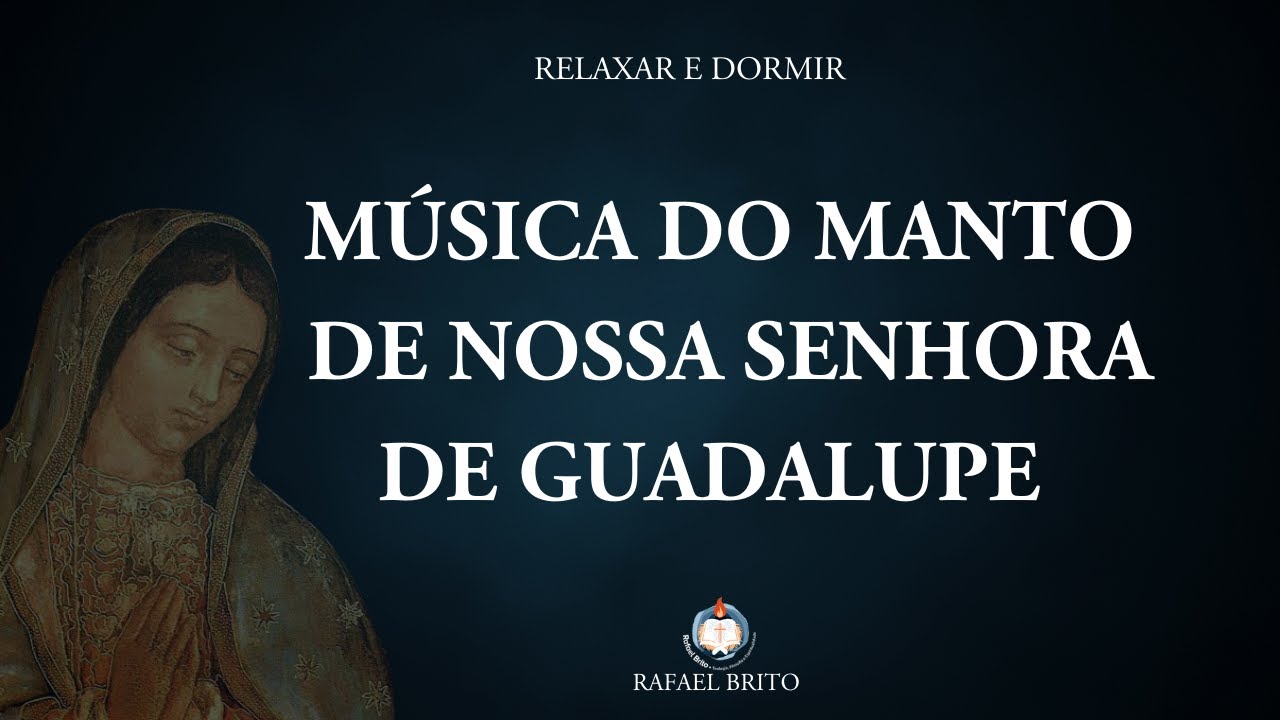 MUSICA DO MANTO DE NOSSA SENHORA | RAFAEL BRITO