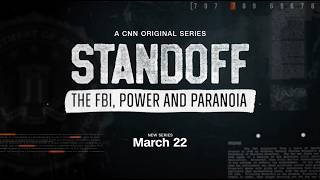 Standoff: The FBI, Power and Paranoia | Trailer