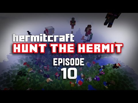 Hunt the Hermit 10 | THE DANGER ZONE | Hermitcraft UHC