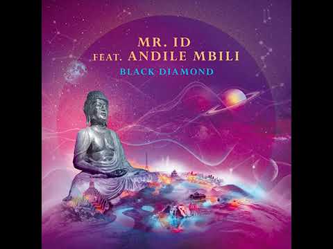 Mr ID FT Andile mbili - black diamond