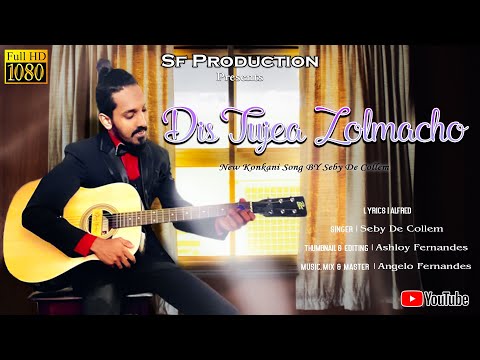 Dis tujea Zolmacho - konkani happy birthday song - seby de collem
