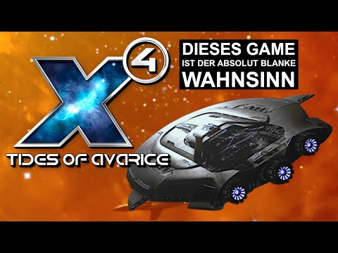 X4: TIDES OF AVARICE | Geniale Sci fi SANDBOX WELTRAUM Simulation | X4 Foundations Gameplay Deutsch