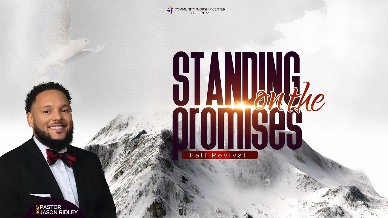 Community Worship Center | Fall Revival | Pastor Jason Ridley | October 7, 2023