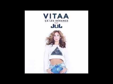 VITAA Feat. JUL - Ça Les Dérange (2017)