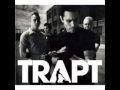 trapt - use me to use you