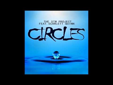 The STW Project feat. Scarlett Quinn - Circles (Radio Mix)