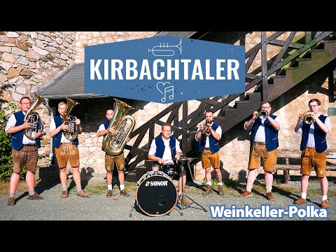 KIRBACHTALER - Weinkeller-Polka