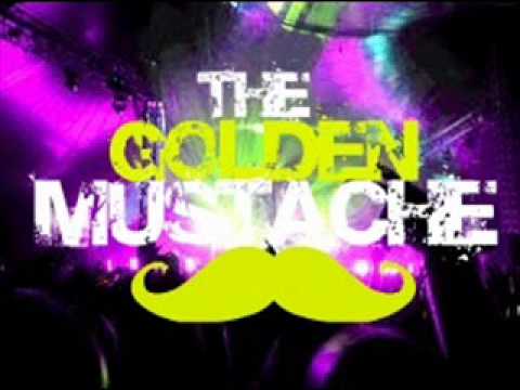 The Golden Mustache - Rompe el silencio