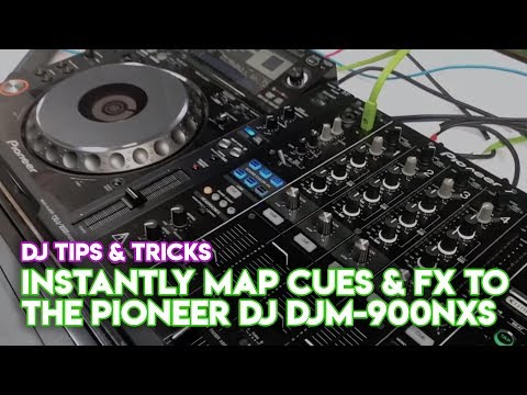 Serato DJ Pro Tip: Instantly Map Cues & FX To The Pioneer DJ DJM-900NXS Mixer
