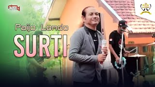 Download lagu Paijo Londo - Surti | Dangdut ( Music Video) mp3