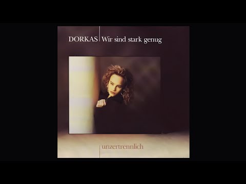 Dorkas  - Wir Sind Stark Genug (1990, Tess Production)