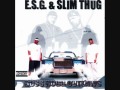 ESG & Slim Thug - Bonus Flow