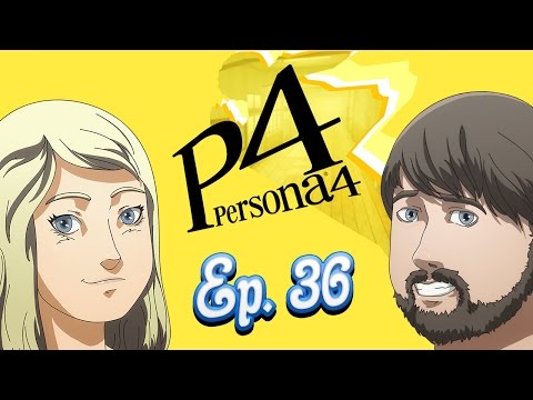 Persona 4: Mostly Fusion -Ep. 36